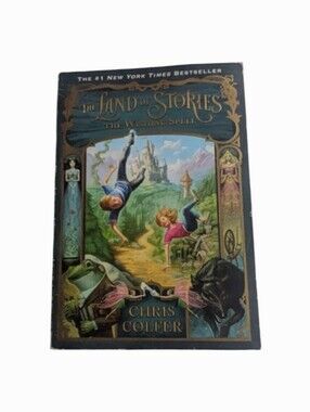 The Land Of Stories: The Wishing Spell By Chris Colfer